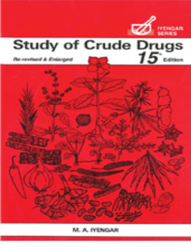 Study of Crude Drugs, 15th Ed.